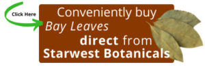 Buy Bay Leaves Direct from Starwest Botanicals