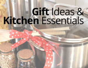Gift ideas and kitchen essentials