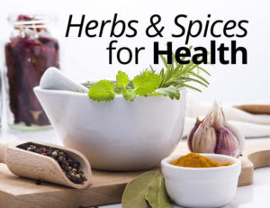 Herbs and Spices for Health